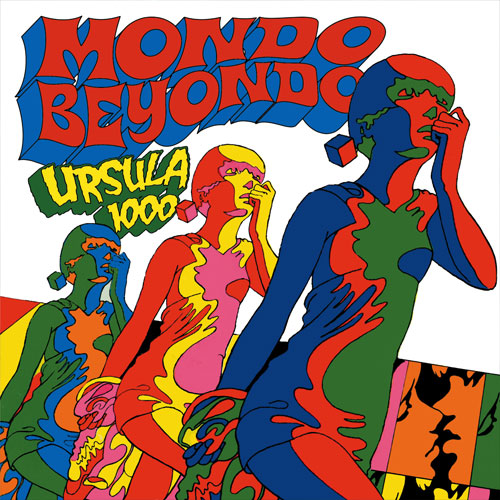 Mondo Beyondo - Ursula 1000