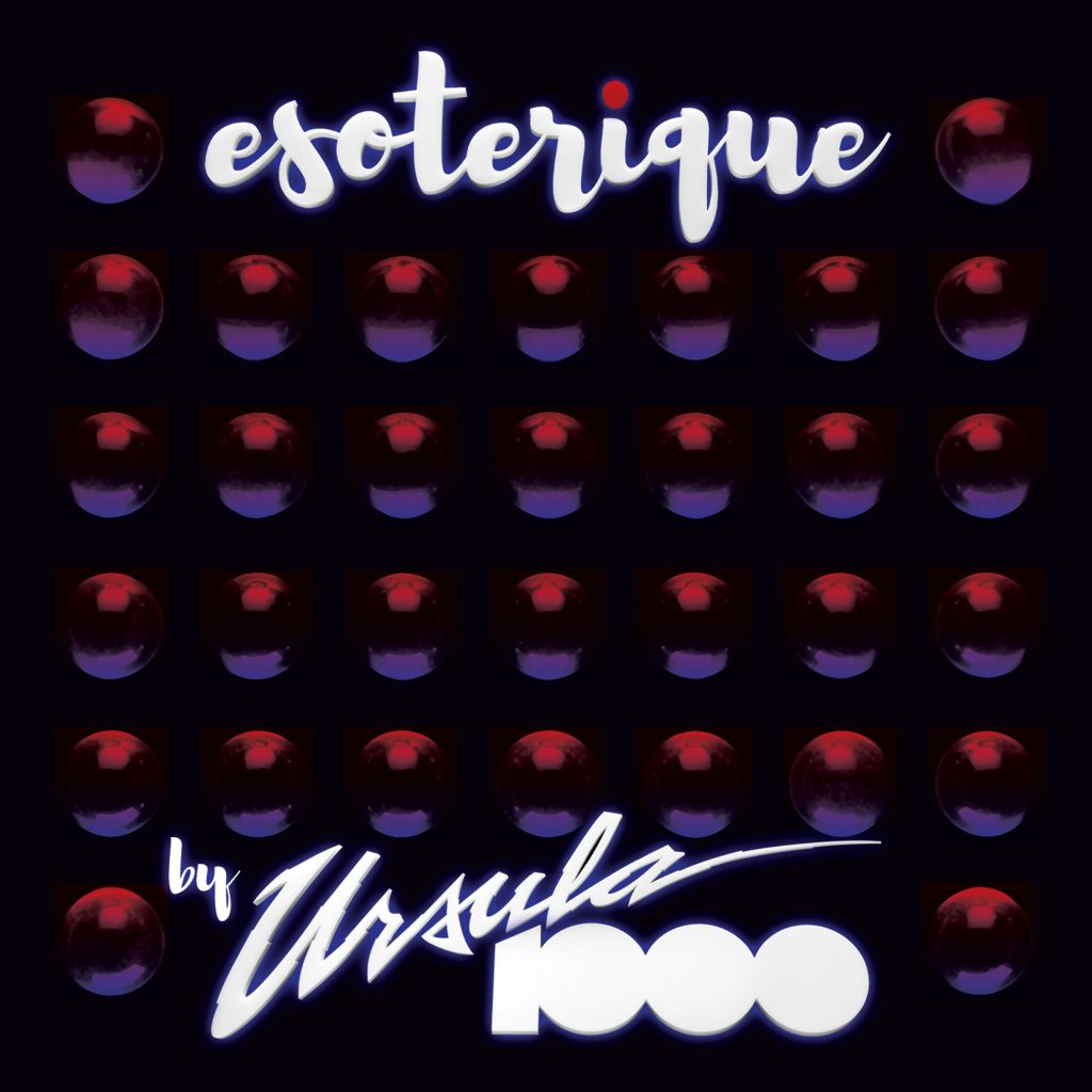 URSULA1000: Esoterique